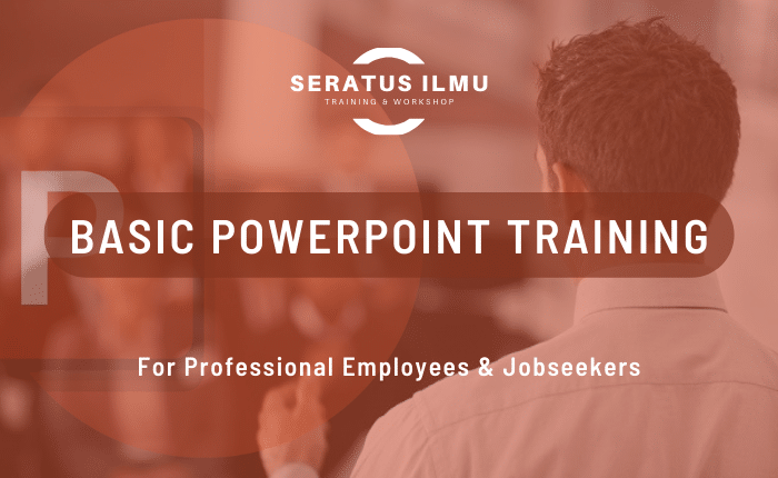 Basic Powerpoint Training for Professional Employees and Jobseekers